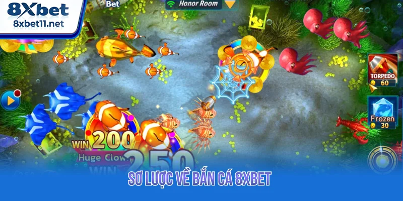 Sơ lược về bắn cá 8XBET