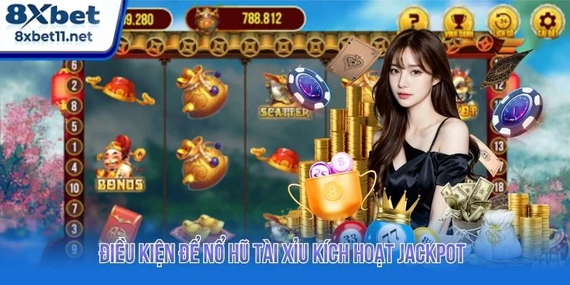 Nắm rõ điều kiện kích hoạt jackpot giúp người chơi tiếp cận game dễ dàng