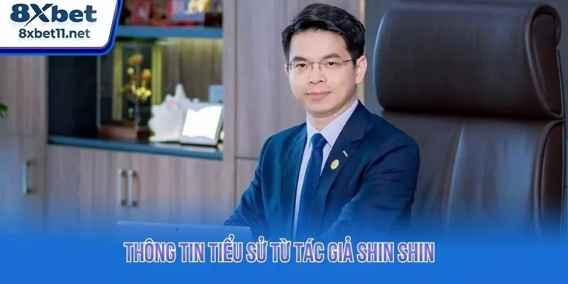 Thông tin tiểu sử từ tác giả Shin Shin 